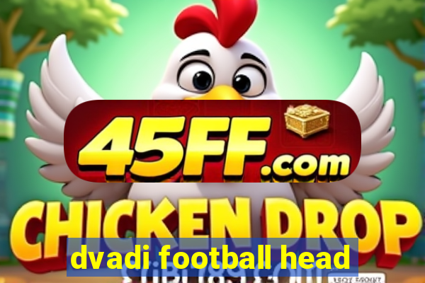 dvadi football head
